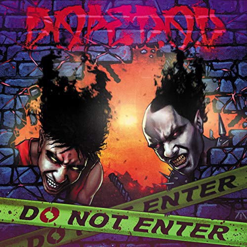Dope D.O.D./Do Not Enter