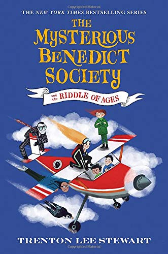 Trenton Lee Stewart/The Mysterious Benedict Society and the Riddle of Ages