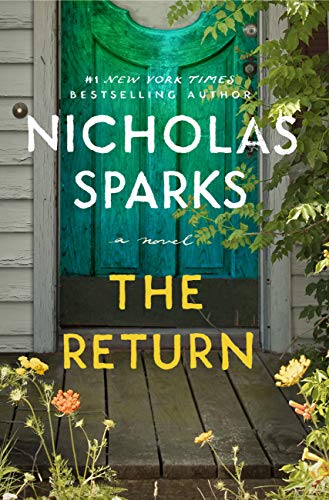 Nicholas Sparks/The Return