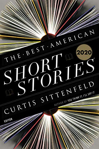 Curtis Sittenfeld/The Best American Short Stories 2020