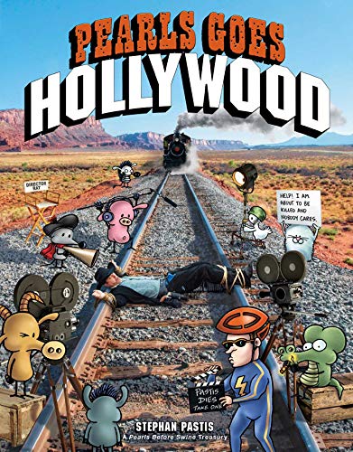 Stephan Pastis/Pearls Goes Hollywood