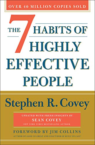 Stephen R. Covey The 7 Habits Of Highly Effective People 30th Anniversary Edition 0030 Edition;anniversary 