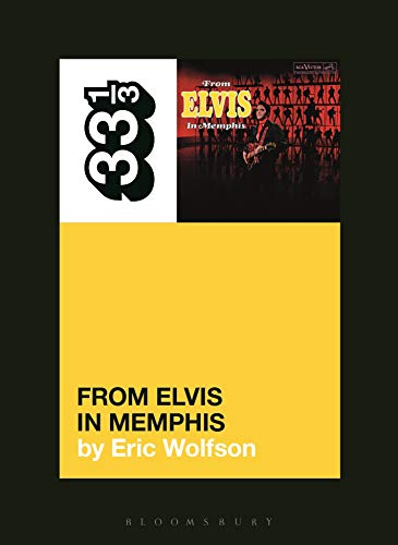 Eric Wolfson/Elvis Presley's from Elvis in Memphis