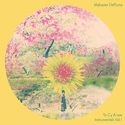 Alabaster DePlume/To Cy & Lee: Instrumentals Vol. 1