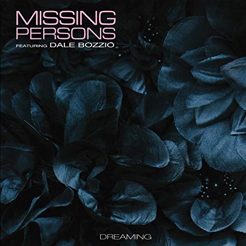 Dale Missing Persons / Bozzio/Dreaming@.