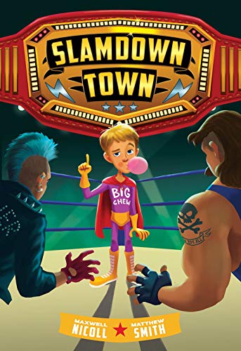 Maxwell Nicoll/Slamdown Town (Slamdown Town Book 1)