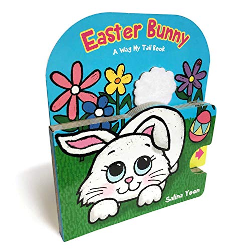 Salina Yoon Easter Bunny A Wag My Tail Book 
