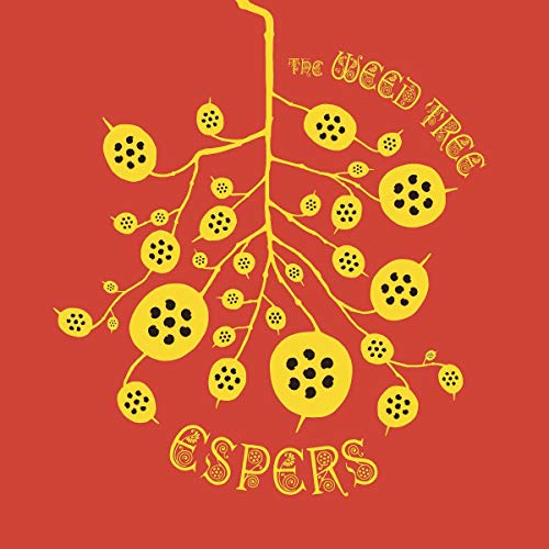 Espers/Weed Tree
