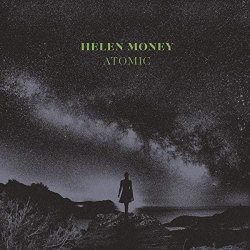 Helen Money Atomic 