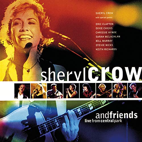 Sheryl & Friends Crow/Live From Central Park