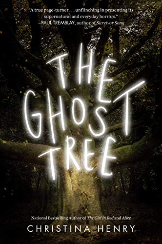 Christina Henry/The Ghost Tree