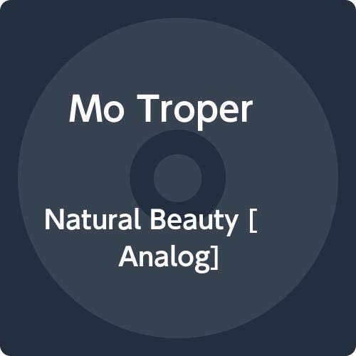Mo Troper/Natural Beauty