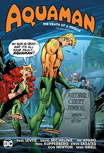 David Michelinie/Aquaman@ The Death of a Prince Deluxe Edition
