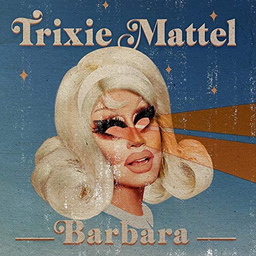 Trixie Mattel/Barbara
