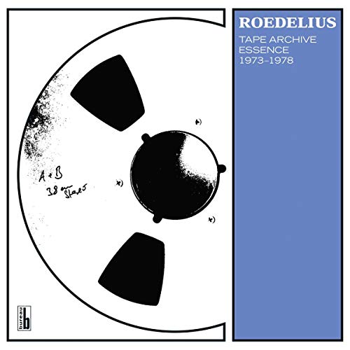 Roedelius/Tape Archive Essence 1973-1978