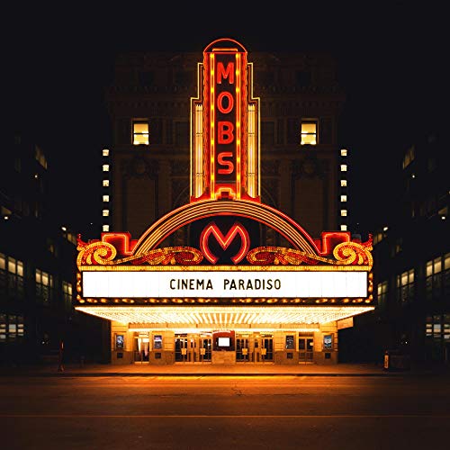 Mobs/Cinema Paradiso