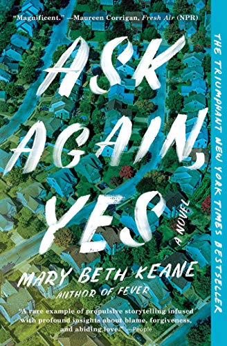 Mary Beth Keane/Ask Again, Yes