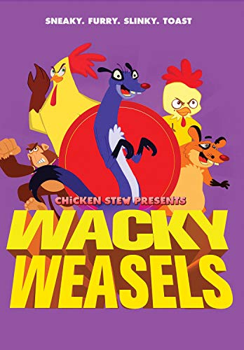 Wacky Weasels/Wacky Weasels@MADE ON DEMAND@This Item Is Made On Demand: Could Take 2-3 Weeks For Delivery
