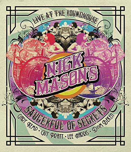 Nick Mason’s Saucerful Of Secrets/Live At The Roundhouse