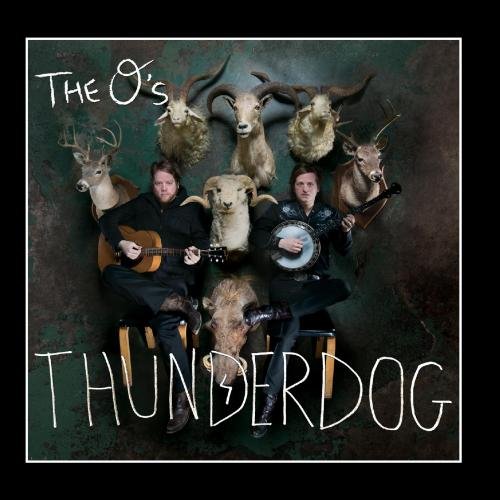 The O's/Thunderdog