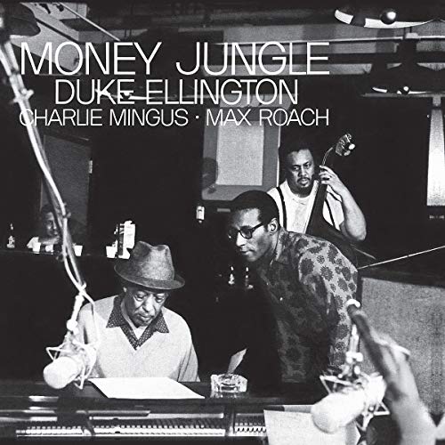 Duke Ellington/Money Jungle (Blue Note Tone Poet Series)