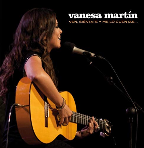Vanesa Martin/Ven Sientate Y Me Lo Cuentas