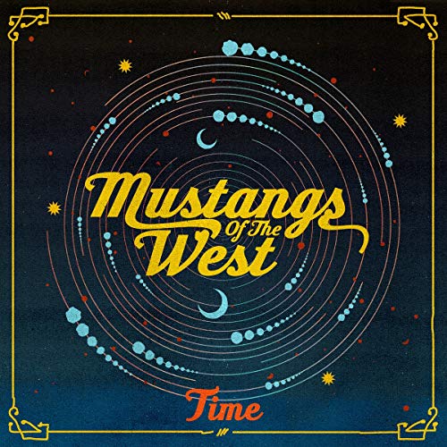 Mustangs Of The West/Time