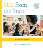 Sara E. Rimm Kaufman Sel From The Start Building Skills In K 5 