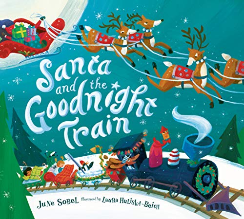 June Sobel/Santa and the Goodnight Train