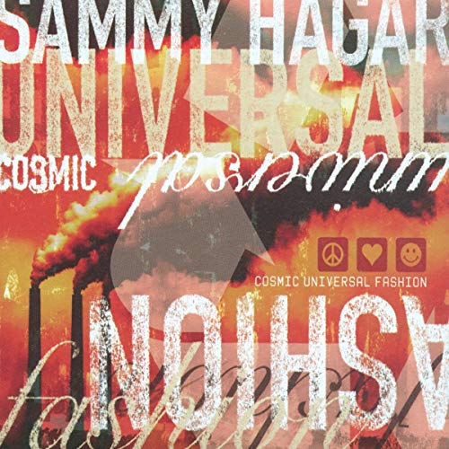 Sammy Hagar/Cosmic Universal Fashion@Explicit Version
