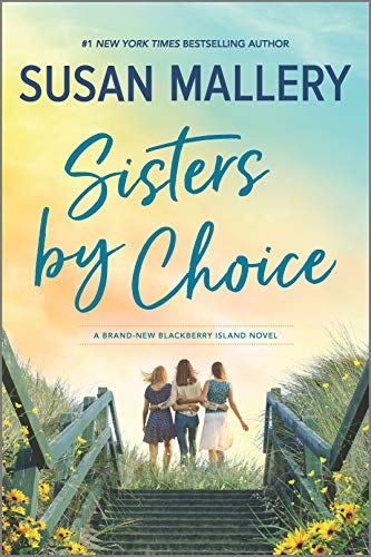 Susan Mallery/Sisters by Choice@Original