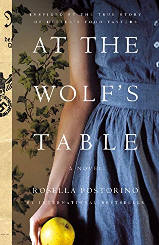 Rosella Postorino/At the Wolf's Table