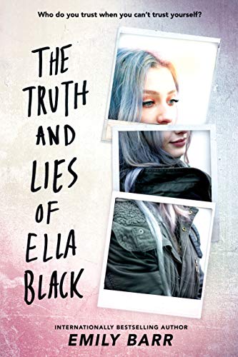 Emily Barr/The Truth and Lies of Ella Black