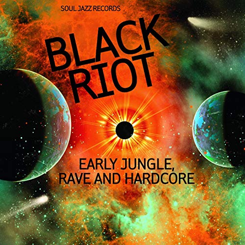 Soul Jazz Records presents/BLACK RIOT: Early Jungle, Rave and Hardcore@2LP w/ download card