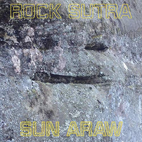 Sun Araw/Rock Sutra