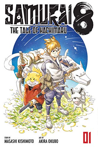 Masashi Kishimoto/Samurai 8@ The Tale of Hachimaru, Vol. 1, 1