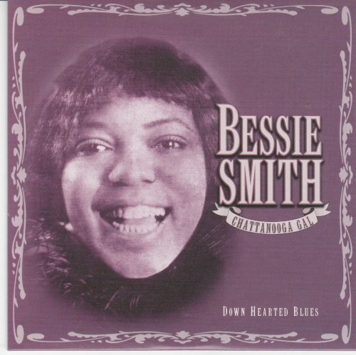 Bessie Smith/Down Hearted Blues
