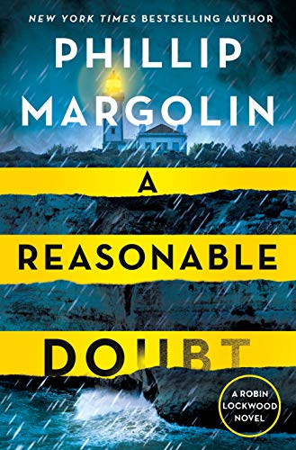 Phillip Margolin/A Reasonable Doubt@ A Robin Lockwood Novel
