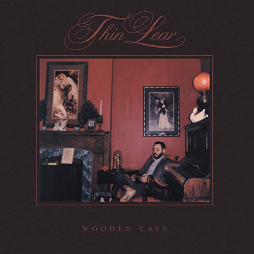 Thin Lear/Wooden Cave