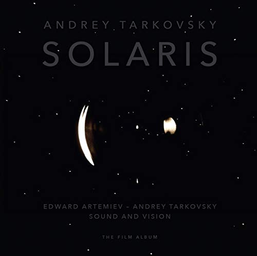 Solaris. Sound & Vision: The Film Album/soundtrack@Includes 30x30cm 96 Page Book@Edward Artemiev / Andrey Tarkovsky