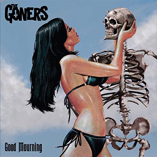 The Goners/Good Mourning