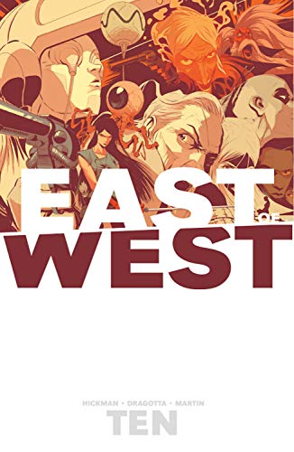 Jonathan Hickman/East of West Volume 10