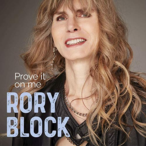 Rory Block/Prove It On Me