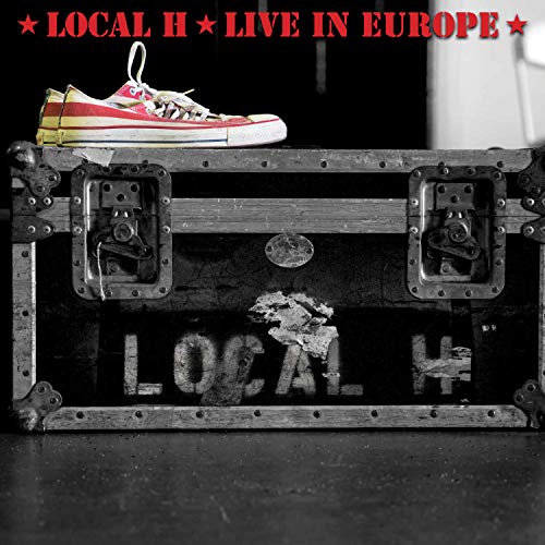 Local H/Live In Europe@Explicit Version