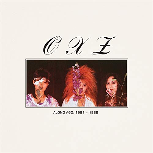 Oxz/Along Ago: 1981-1989 (Color Vinyl)@Amped Exclusive