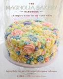 Bobbie Lloyd The Magnolia Bakery Handbook A Complete Guide For The Home Baker 