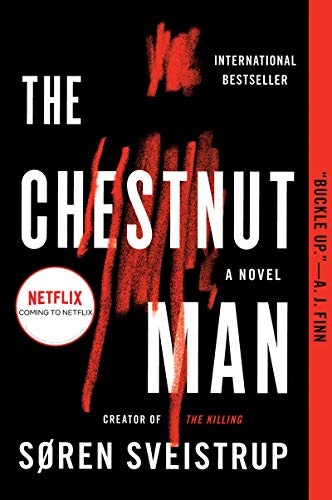 Soren Sveistrup/The Chestnut Man
