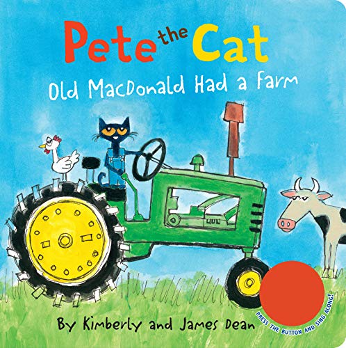 James Dean/Pete the Cat Old MacDonald Had a Farm Sound Book