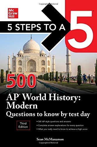 Sean Mcmanamon 5 Steps To A 5 500 Ap World History Modern Questions To Know By 0003 Edition; 