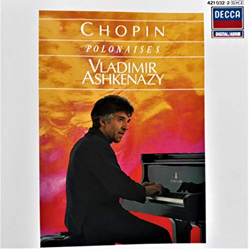 Frederic Chopin/Vladimir Ashkenazy/Polonaises